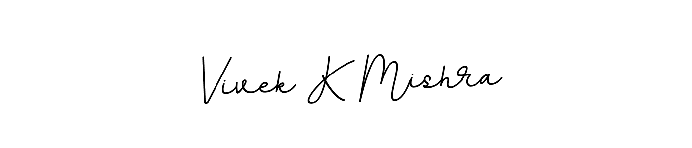 Design your own signature with our free online signature maker. With this signature software, you can create a handwritten (BallpointsItalic-DORy9) signature for name Vivek K Mishra. Vivek K Mishra signature style 11 images and pictures png