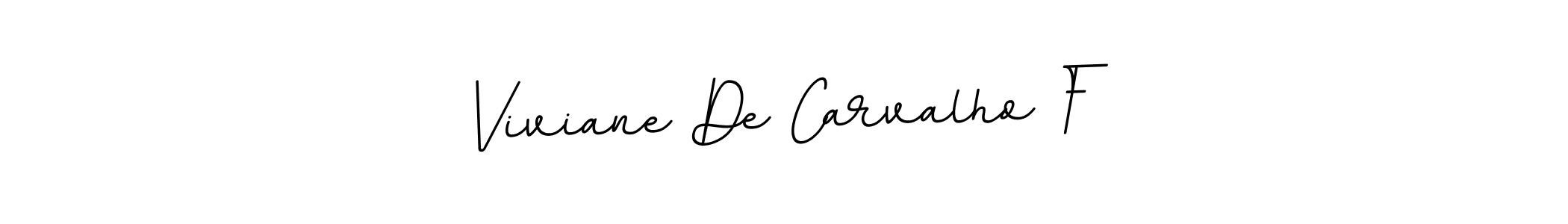 Create a beautiful signature design for name Viviane De Carvalho F. With this signature (BallpointsItalic-DORy9) fonts, you can make a handwritten signature for free. Viviane De Carvalho F signature style 11 images and pictures png