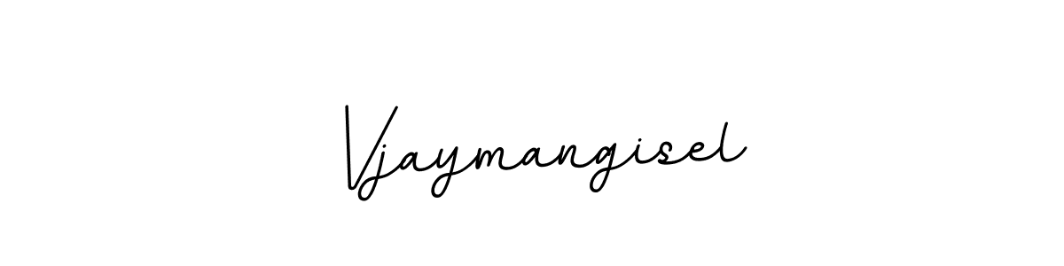 Make a beautiful signature design for name Vjaymangisel. With this signature (BallpointsItalic-DORy9) style, you can create a handwritten signature for free. Vjaymangisel signature style 11 images and pictures png
