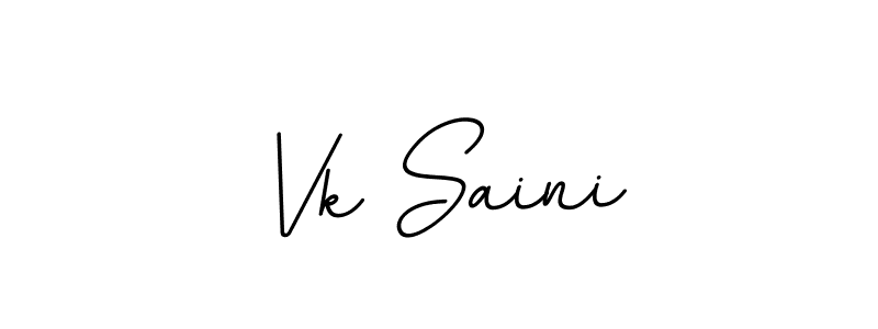 Make a beautiful signature design for name Vk Saini. Use this online signature maker to create a handwritten signature for free. Vk Saini signature style 11 images and pictures png