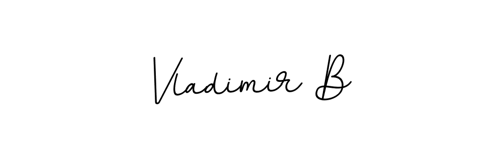 How to make Vladimir B signature? BallpointsItalic-DORy9 is a professional autograph style. Create handwritten signature for Vladimir B name. Vladimir B signature style 11 images and pictures png