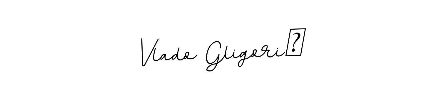 You should practise on your own different ways (BallpointsItalic-DORy9) to write your name (Vlado Gligorić) in signature. don't let someone else do it for you. Vlado Gligorić signature style 11 images and pictures png