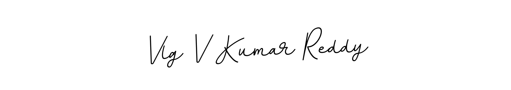 The best way (BallpointsItalic-DORy9) to make a short signature is to pick only two or three words in your name. The name Vlg V Kumar Reddy include a total of six letters. For converting this name. Vlg V Kumar Reddy signature style 11 images and pictures png