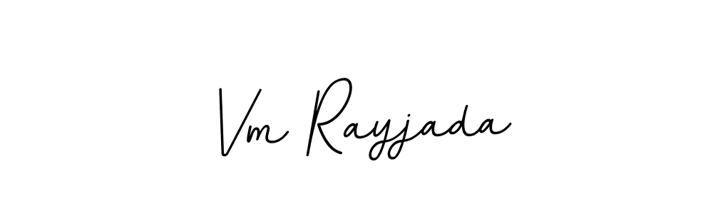 Vm Rayjada stylish signature style. Best Handwritten Sign (BallpointsItalic-DORy9) for my name. Handwritten Signature Collection Ideas for my name Vm Rayjada. Vm Rayjada signature style 11 images and pictures png