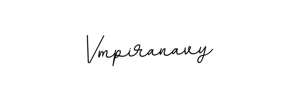 Make a beautiful signature design for name Vmpiranavy. With this signature (BallpointsItalic-DORy9) style, you can create a handwritten signature for free. Vmpiranavy signature style 11 images and pictures png