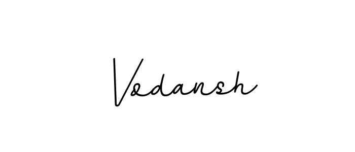 How to make Vodansh name signature. Use BallpointsItalic-DORy9 style for creating short signs online. This is the latest handwritten sign. Vodansh signature style 11 images and pictures png