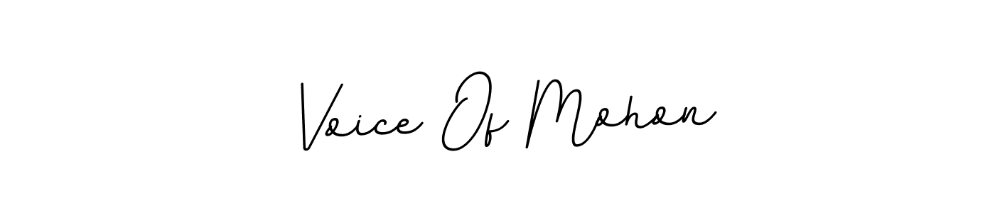 Once you've used our free online signature maker to create your best signature BallpointsItalic-DORy9 style, it's time to enjoy all of the benefits that Voice Of Mohon name signing documents. Voice Of Mohon signature style 11 images and pictures png