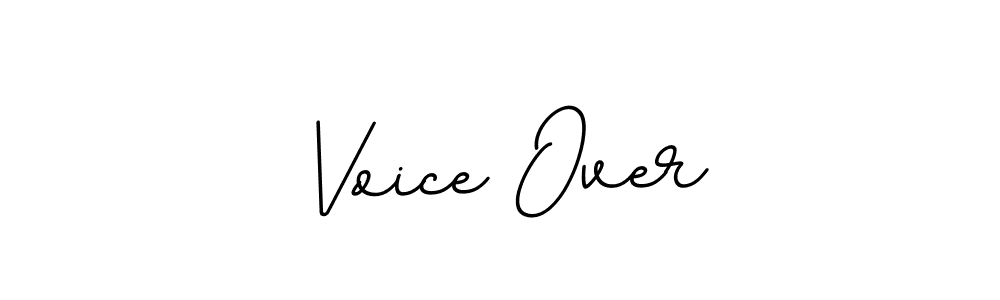 Create a beautiful signature design for name Voice Over. With this signature (BallpointsItalic-DORy9) fonts, you can make a handwritten signature for free. Voice Over signature style 11 images and pictures png