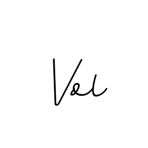 Make a beautiful signature design for name Vol. With this signature (BallpointsItalic-DORy9) style, you can create a handwritten signature for free. Vol signature style 11 images and pictures png