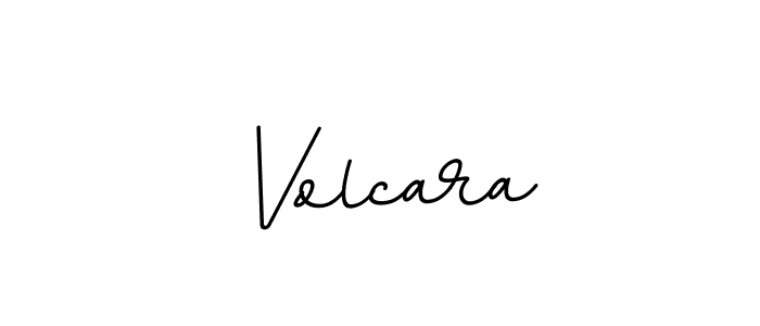 You should practise on your own different ways (BallpointsItalic-DORy9) to write your name (Volcara) in signature. don't let someone else do it for you. Volcara signature style 11 images and pictures png