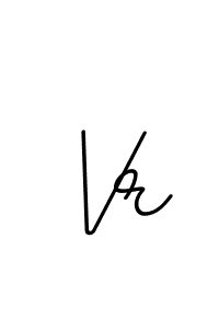 Design your own signature with our free online signature maker. With this signature software, you can create a handwritten (BallpointsItalic-DORy9) signature for name Vr. Vr signature style 11 images and pictures png