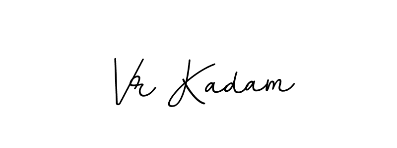 Create a beautiful signature design for name Vr Kadam. With this signature (BallpointsItalic-DORy9) fonts, you can make a handwritten signature for free. Vr Kadam signature style 11 images and pictures png