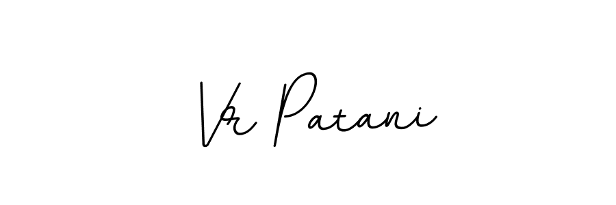 You should practise on your own different ways (BallpointsItalic-DORy9) to write your name (Vr Patani) in signature. don't let someone else do it for you. Vr Patani signature style 11 images and pictures png
