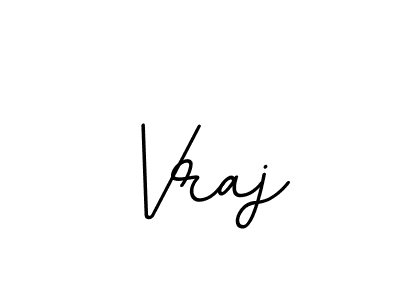 The best way (BallpointsItalic-DORy9) to make a short signature is to pick only two or three words in your name. The name Vraj include a total of six letters. For converting this name. Vraj signature style 11 images and pictures png