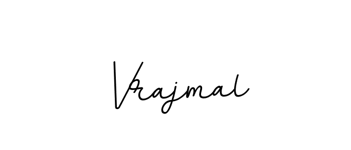 How to make Vrajmal name signature. Use BallpointsItalic-DORy9 style for creating short signs online. This is the latest handwritten sign. Vrajmal signature style 11 images and pictures png