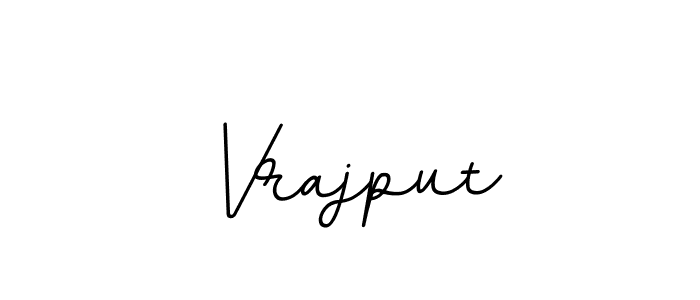 Vrajput stylish signature style. Best Handwritten Sign (BallpointsItalic-DORy9) for my name. Handwritten Signature Collection Ideas for my name Vrajput. Vrajput signature style 11 images and pictures png