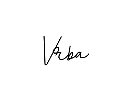 Also You can easily find your signature by using the search form. We will create Vrba name handwritten signature images for you free of cost using BallpointsItalic-DORy9 sign style. Vrba signature style 11 images and pictures png