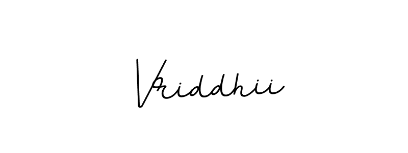 Best and Professional Signature Style for Vriddhii. BallpointsItalic-DORy9 Best Signature Style Collection. Vriddhii signature style 11 images and pictures png