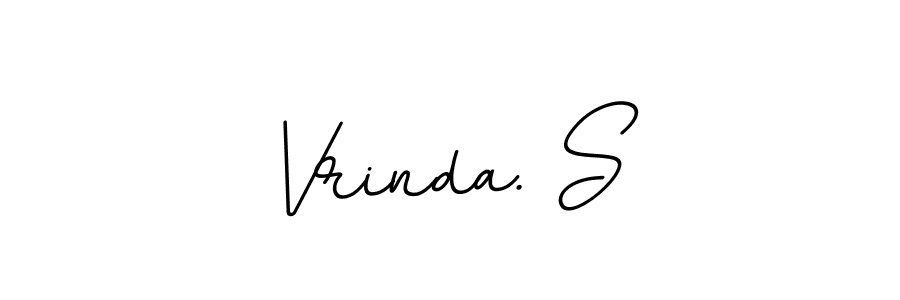 It looks lik you need a new signature style for name Vrinda. S. Design unique handwritten (BallpointsItalic-DORy9) signature with our free signature maker in just a few clicks. Vrinda. S signature style 11 images and pictures png