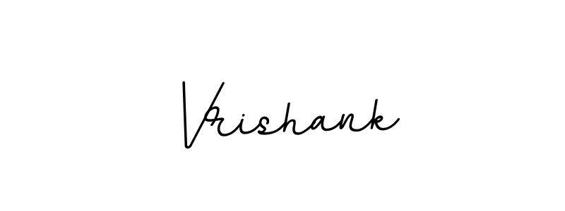 It looks lik you need a new signature style for name Vrishank. Design unique handwritten (BallpointsItalic-DORy9) signature with our free signature maker in just a few clicks. Vrishank signature style 11 images and pictures png
