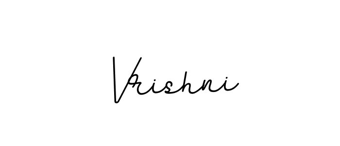 How to Draw Vrishni signature style? BallpointsItalic-DORy9 is a latest design signature styles for name Vrishni. Vrishni signature style 11 images and pictures png