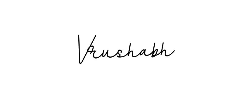 Create a beautiful signature design for name Vrushabh. With this signature (BallpointsItalic-DORy9) fonts, you can make a handwritten signature for free. Vrushabh signature style 11 images and pictures png