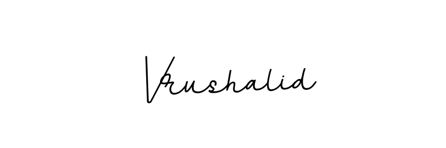if you are searching for the best signature style for your name Vrushalid. so please give up your signature search. here we have designed multiple signature styles  using BallpointsItalic-DORy9. Vrushalid signature style 11 images and pictures png