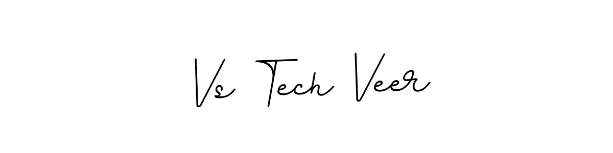 Use a signature maker to create a handwritten signature online. With this signature software, you can design (BallpointsItalic-DORy9) your own signature for name Vs Tech Veer. Vs Tech Veer signature style 11 images and pictures png