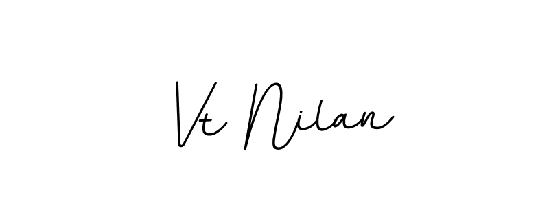 It looks lik you need a new signature style for name Vt Nilan. Design unique handwritten (BallpointsItalic-DORy9) signature with our free signature maker in just a few clicks. Vt Nilan signature style 11 images and pictures png
