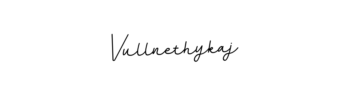 Vullnethykaj stylish signature style. Best Handwritten Sign (BallpointsItalic-DORy9) for my name. Handwritten Signature Collection Ideas for my name Vullnethykaj. Vullnethykaj signature style 11 images and pictures png