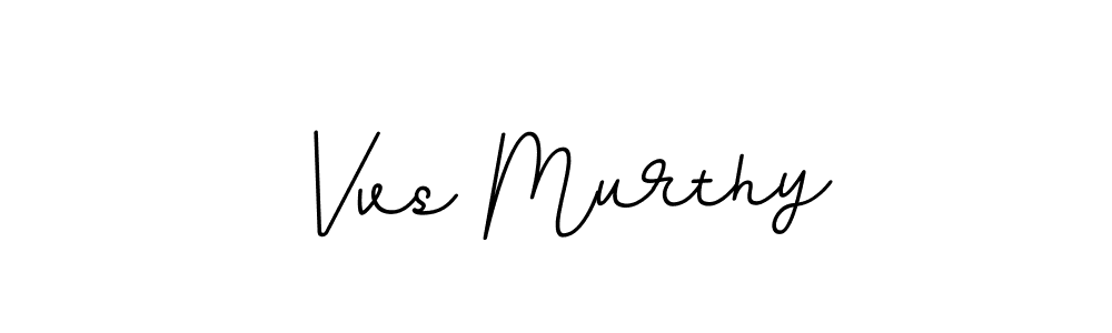 Make a beautiful signature design for name Vvs Murthy. With this signature (BallpointsItalic-DORy9) style, you can create a handwritten signature for free. Vvs Murthy signature style 11 images and pictures png