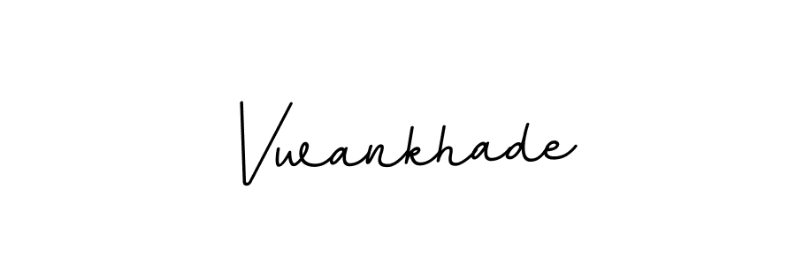 How to make Vwankhade signature? BallpointsItalic-DORy9 is a professional autograph style. Create handwritten signature for Vwankhade name. Vwankhade signature style 11 images and pictures png