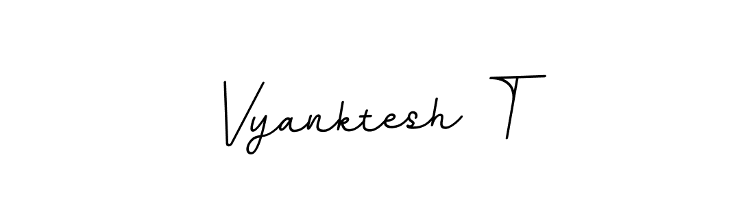 Vyanktesh T stylish signature style. Best Handwritten Sign (BallpointsItalic-DORy9) for my name. Handwritten Signature Collection Ideas for my name Vyanktesh T. Vyanktesh T signature style 11 images and pictures png