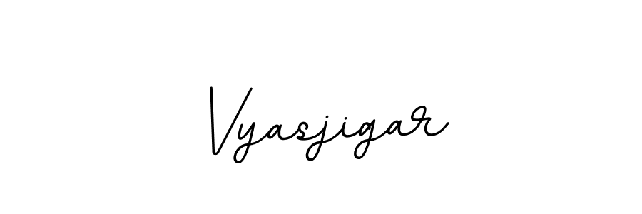 Also You can easily find your signature by using the search form. We will create Vyasjigar name handwritten signature images for you free of cost using BallpointsItalic-DORy9 sign style. Vyasjigar signature style 11 images and pictures png