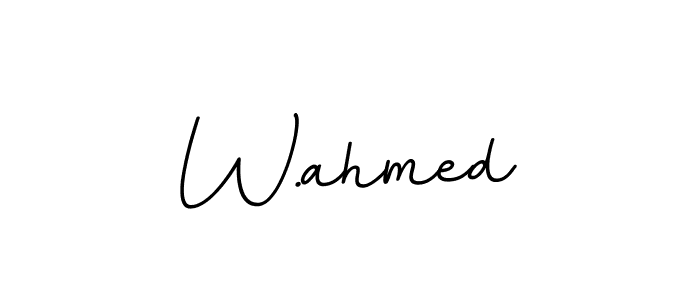 Design your own signature with our free online signature maker. With this signature software, you can create a handwritten (BallpointsItalic-DORy9) signature for name W.ahmed. W.ahmed signature style 11 images and pictures png