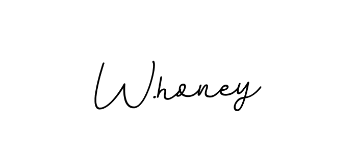 How to make W.honey name signature. Use BallpointsItalic-DORy9 style for creating short signs online. This is the latest handwritten sign. W.honey signature style 11 images and pictures png