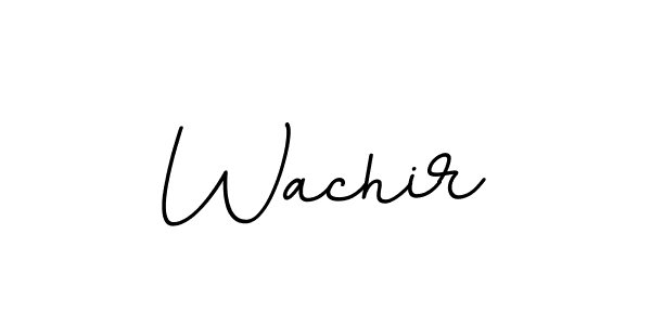 You should practise on your own different ways (BallpointsItalic-DORy9) to write your name (Wachir) in signature. don't let someone else do it for you. Wachir signature style 11 images and pictures png