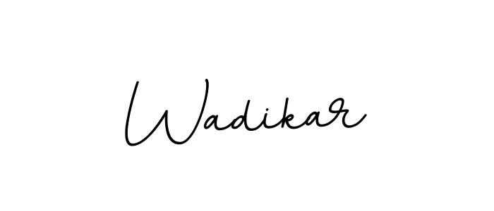 Create a beautiful signature design for name Wadikar. With this signature (BallpointsItalic-DORy9) fonts, you can make a handwritten signature for free. Wadikar signature style 11 images and pictures png