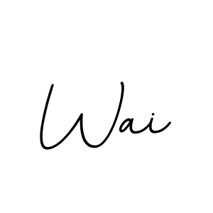 You should practise on your own different ways (BallpointsItalic-DORy9) to write your name (Wai) in signature. don't let someone else do it for you. Wai signature style 11 images and pictures png