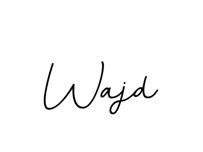 You should practise on your own different ways (BallpointsItalic-DORy9) to write your name (Wajd) in signature. don't let someone else do it for you. Wajd signature style 11 images and pictures png