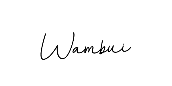 Make a beautiful signature design for name Wambui. Use this online signature maker to create a handwritten signature for free. Wambui signature style 11 images and pictures png