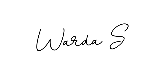 Warda S stylish signature style. Best Handwritten Sign (BallpointsItalic-DORy9) for my name. Handwritten Signature Collection Ideas for my name Warda S. Warda S signature style 11 images and pictures png