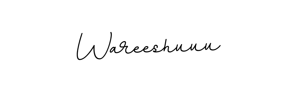 Wareeshuuu stylish signature style. Best Handwritten Sign (BallpointsItalic-DORy9) for my name. Handwritten Signature Collection Ideas for my name Wareeshuuu. Wareeshuuu signature style 11 images and pictures png