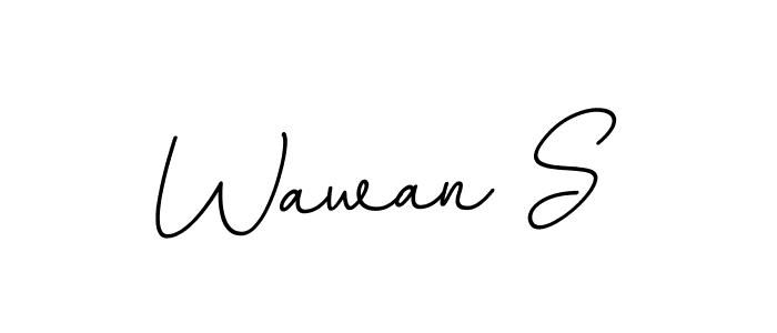 Also You can easily find your signature by using the search form. We will create Wawan S name handwritten signature images for you free of cost using BallpointsItalic-DORy9 sign style. Wawan S signature style 11 images and pictures png