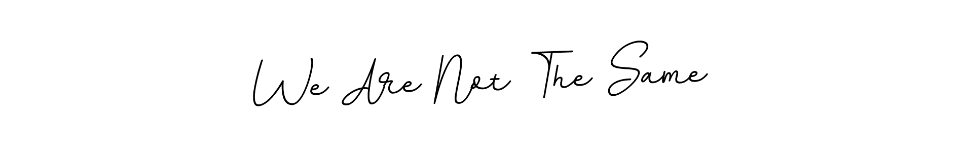 You can use this online signature creator to create a handwritten signature for the name We Are Not The Same. This is the best online autograph maker. We Are Not The Same signature style 11 images and pictures png