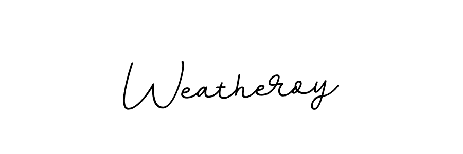 Also You can easily find your signature by using the search form. We will create Weatheroy name handwritten signature images for you free of cost using BallpointsItalic-DORy9 sign style. Weatheroy signature style 11 images and pictures png