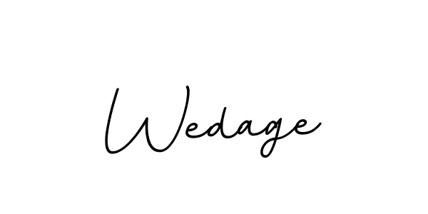 How to make Wedage name signature. Use BallpointsItalic-DORy9 style for creating short signs online. This is the latest handwritten sign. Wedage signature style 11 images and pictures png