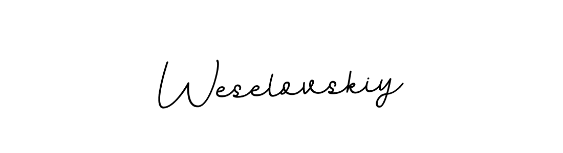 Weselovskiy stylish signature style. Best Handwritten Sign (BallpointsItalic-DORy9) for my name. Handwritten Signature Collection Ideas for my name Weselovskiy. Weselovskiy signature style 11 images and pictures png