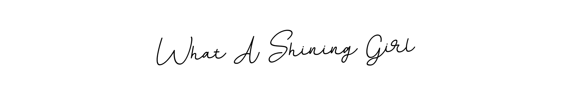 This is the best signature style for the What A Shining Girl name. Also you like these signature font (BallpointsItalic-DORy9). Mix name signature. What A Shining Girl signature style 11 images and pictures png