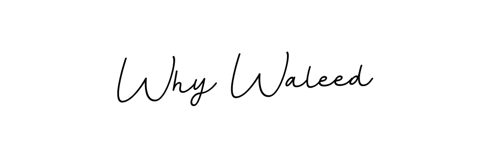 Use a signature maker to create a handwritten signature online. With this signature software, you can design (BallpointsItalic-DORy9) your own signature for name Why Waleed. Why Waleed signature style 11 images and pictures png